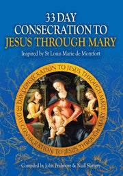 33 Day Consecration To Jesus Through Mar