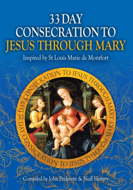 33 Day Consecration To Jesus Through Mar