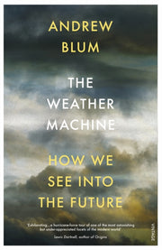 Weather Machine By Blum, Andrew
