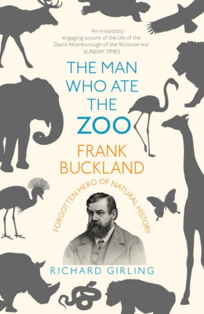 Man Who Ate The Zoo By Girling, Richard
