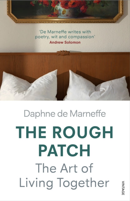Rough Patch The Art Of Living Together