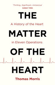 Matter Of The Heart By Morris, Thomas