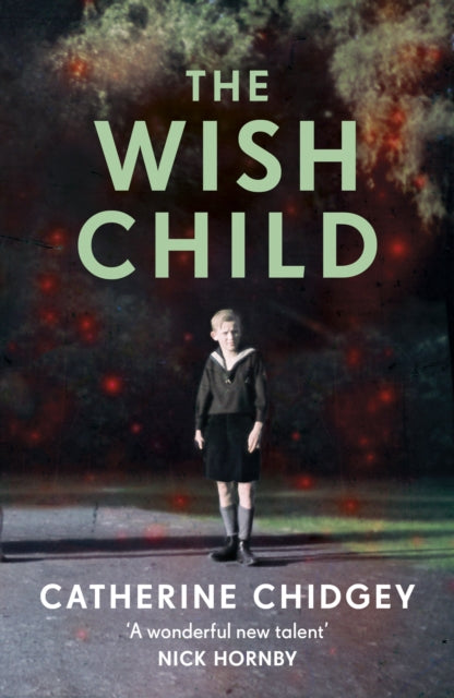 Wish Child By Chidgey, Catherine