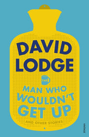 Man Who Wouldnt Get Up & Other Stories