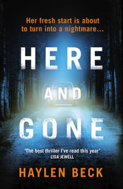 Here & Gone