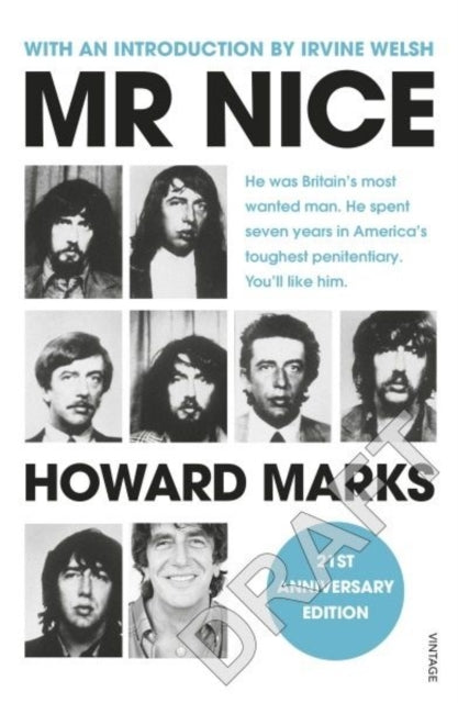 Mr Nice 21st Anniversary Edition