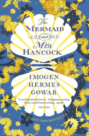 Mermaid & Mrs Hancock