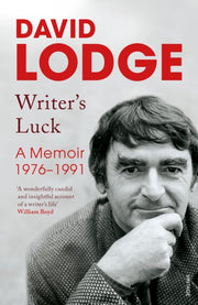Writers Luck A Memoir 1976-1991