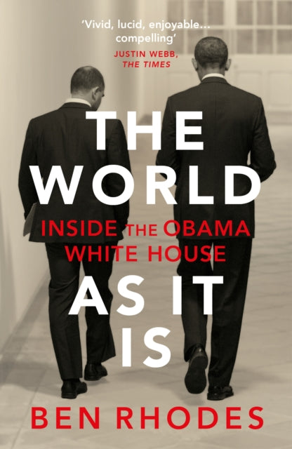 World As It Is Inside/obama White House