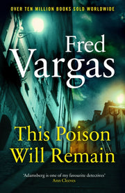Poison Will Remain