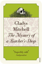 Mystery Of A Butchers Shop By Mitchell, Gladys