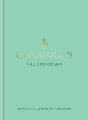 Claridges The Cookbook