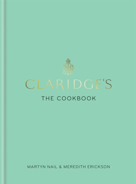 Claridges The Cookbook