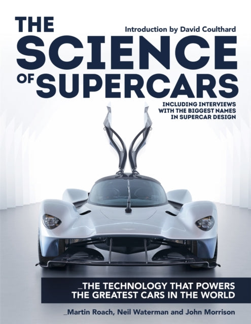 Science Of Supercars By Roach, Martin