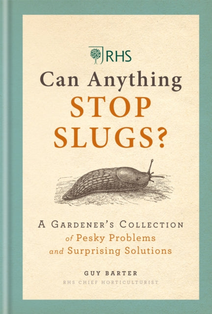 Rhs Can Anything Stop Slugs