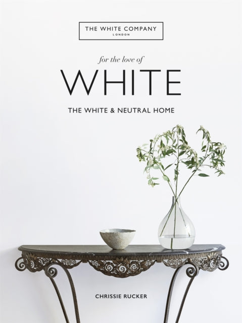 For The Love Of White By Rucker, Chrissie