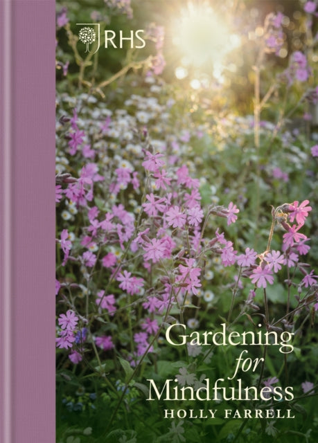 Rhs Gardening For Mindfulness