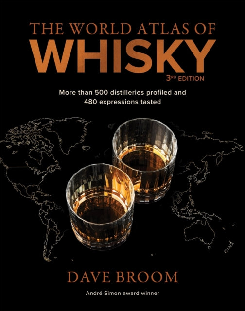 World Atlas Of Whisky By Broom, Dave
