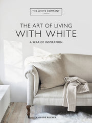 White Company/art Of Living With White By Rucker, Chrissie