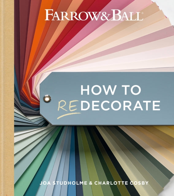 Farrow & Ball How To Decorate