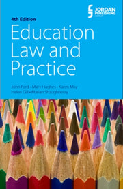 Education Law & Practice Fourth Edition