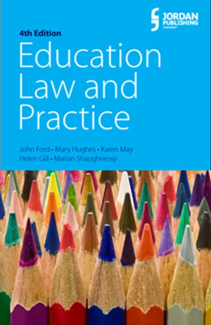 Education Law & Practice Fourth Edition