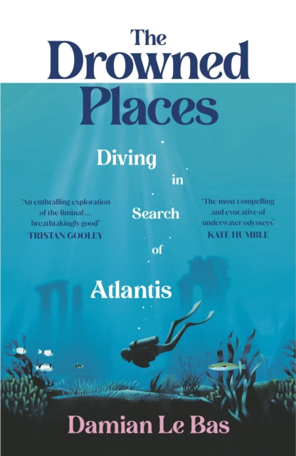 Drowned Places By Bas, Damian Le