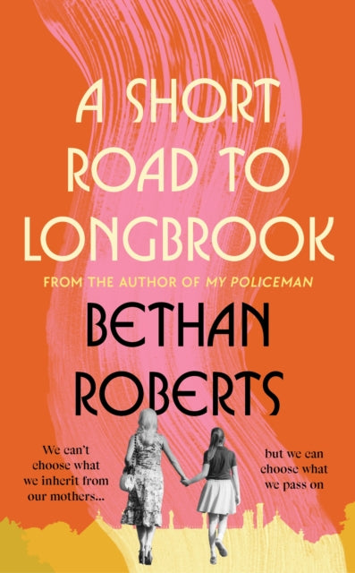 Short Road To Longbrook By Roberts, Bethan
