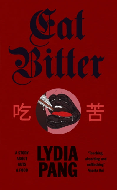 Eat Bitter By Pang, Lydia