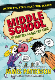 Middle School My Brother Is/big Fat Liar