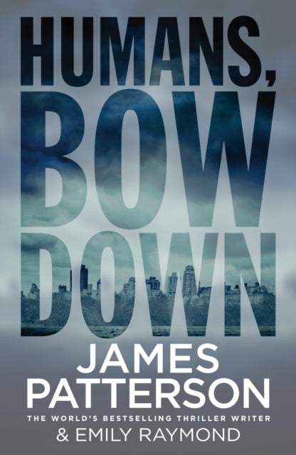 Humans Bow Down By Patterson, James