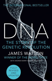 Dna, The Secret Of Life By Watson, James