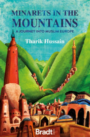 Minarets In The Mountains