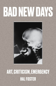 Bad New Days By Foster, Hal