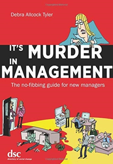 It's Murder In Management