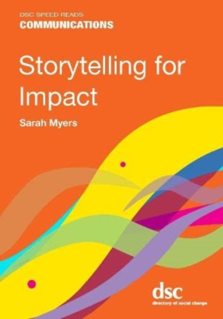 Storytelling For Impact