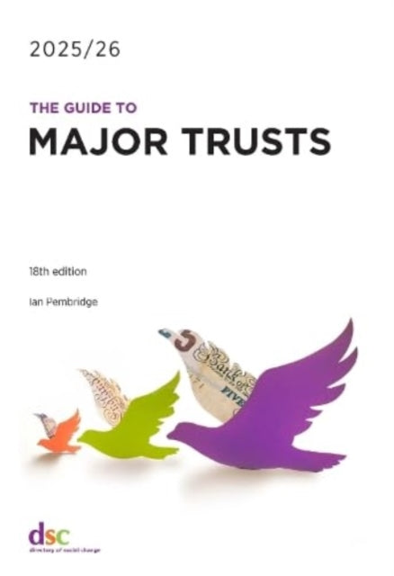 Guide To Major Trusts 2025 26 The