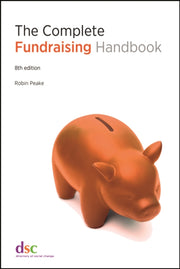 Complete Fundraising Handbook The By Peake, Robin