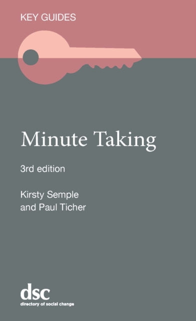 Minute Taking By Semple, Kirsty