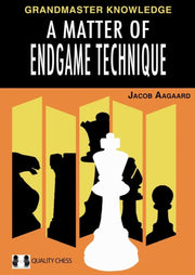 A Matter Of Endgame Technique