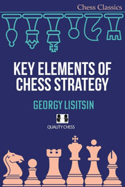 Key Elements Of Chess Strategy