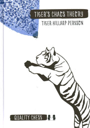 Tigers Chaos Theory By Hillarp Persson, Tig
