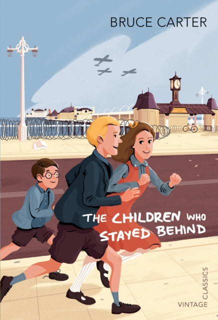 Children Who Stayed Behind By Carter, Bruce