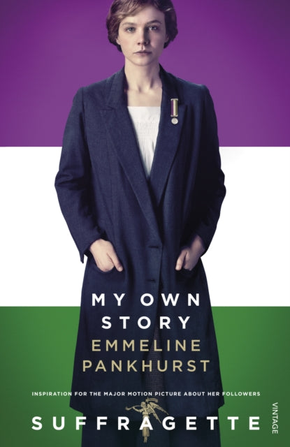 My Own Story - Film Tie In By Pankhurst, Emmeline