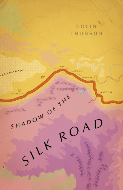 Shadow Of The Silk Road