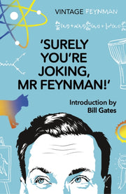 Surely Youre Joking Mr Feynman