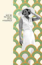 Save Me The Waltz By Fitzgerald  Zelda