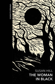 Woman In Black & Other Ghost Stories By Hill, Susan