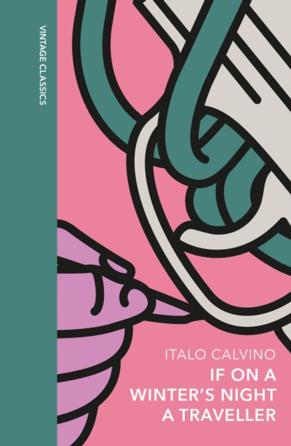 If On A Winters Night A Traveller By Calvino, Italo