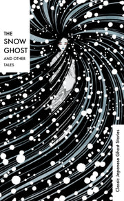 Snow Ghost & Other Tales